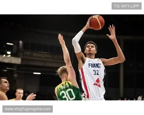 文班亚马法国队首秀表现惊艳27分轻取意大利引发NBA球探关注